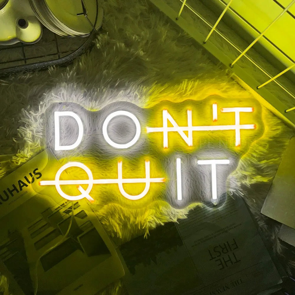 Neon Sign DON'T QUIT